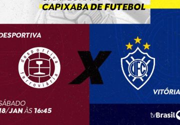 Campeonato ES: TV Brasil transmite Desportiva Ferroviária x Vitória