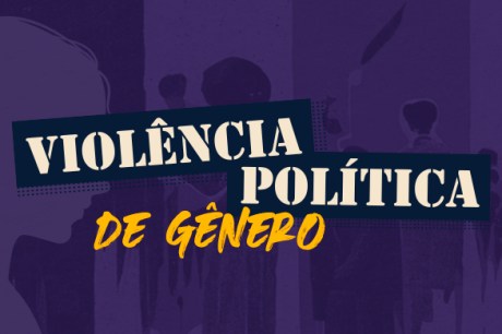 O que é e como denunciar violência política de gênero